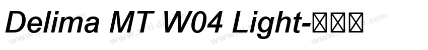 Delima MT W04 Light字体转换